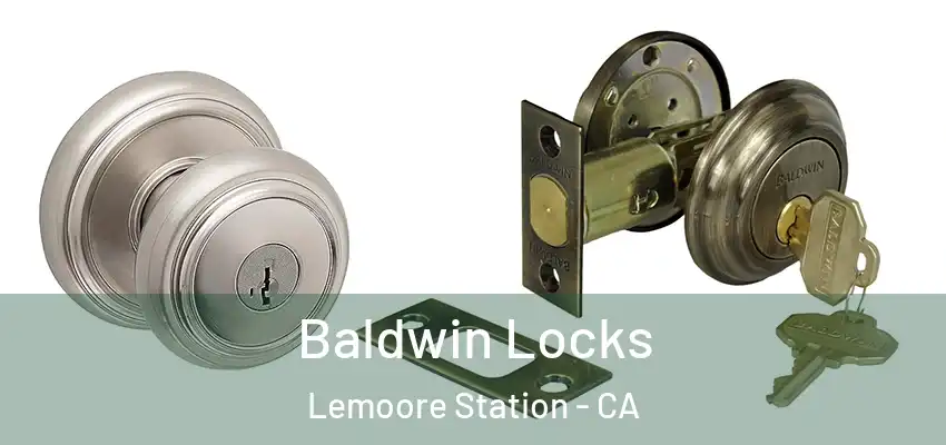  Baldwin Locks Lemoore Station - CA